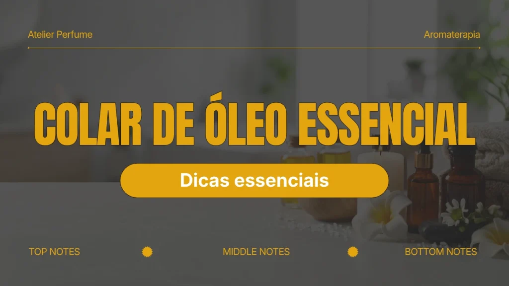 colar para óleo essencial