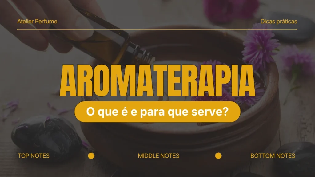 o que é aromaterapia